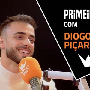 Primeira vez com Diogo Piçarra Primeira vez com Diogo Piçarra