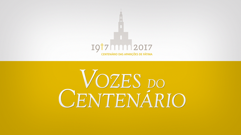 Vozes do Centenário 100 anos Fátima imagem geral 1