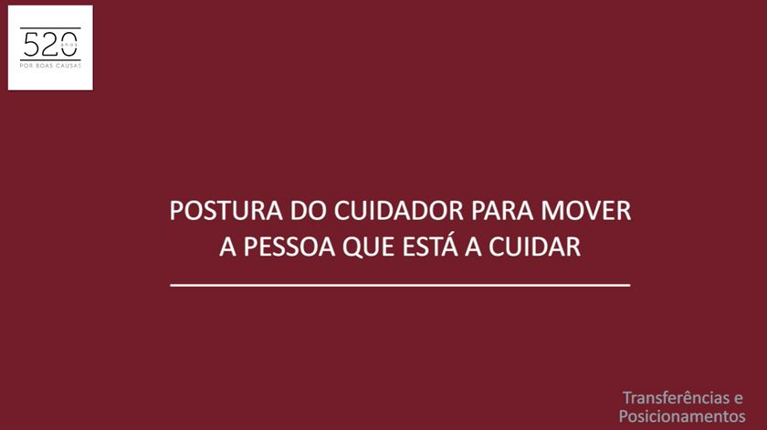 Tutorial SCML - A Postura do Cuidador para Mover a Pessoa que Está a Cuidar