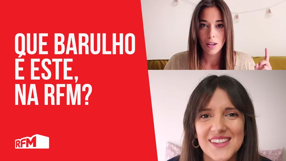 "Que barulho é este, na RFM?" ...