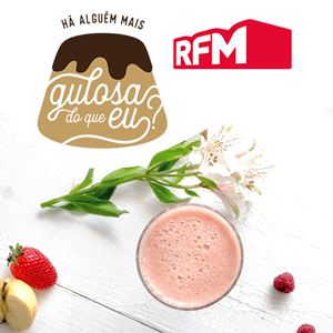 HÁ ALGUÉM MAIS GULOSA DO QUE EU? - BATIDO DE MORANGO, FRAMBOESA E MAÇÃ