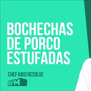 O CHEF KIKO RESOLVE - BOCHECHAS DE PORCO ESTUFADAS - 30 de OUTUBRO 2020