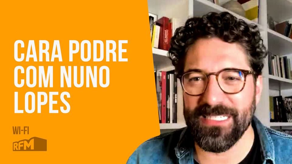 Cara Podre com Nuno Lopes