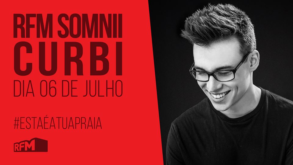 RFM SOMNII Curbi 6 de julho