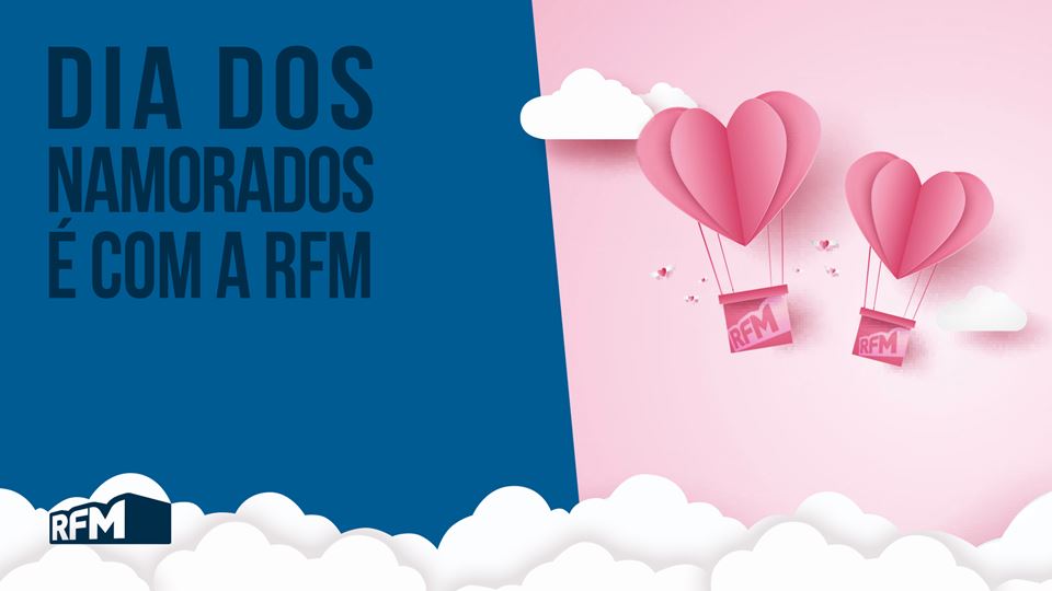 Dia dos namorados 2019 na RFM Dia dos namorados 2019 na RFM