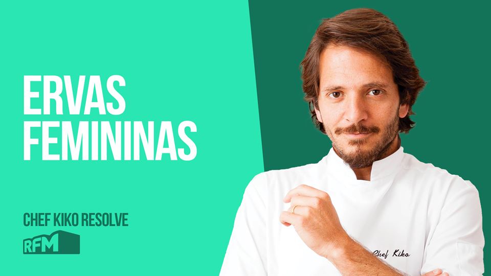 CHEFE KIKO RESOLVE... com erva...