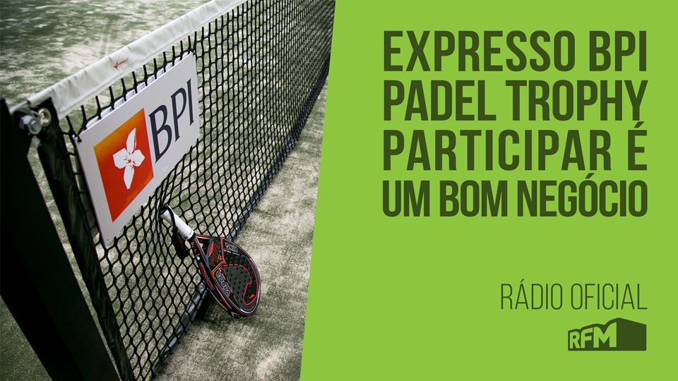 Expresso BPI Padel Trophy