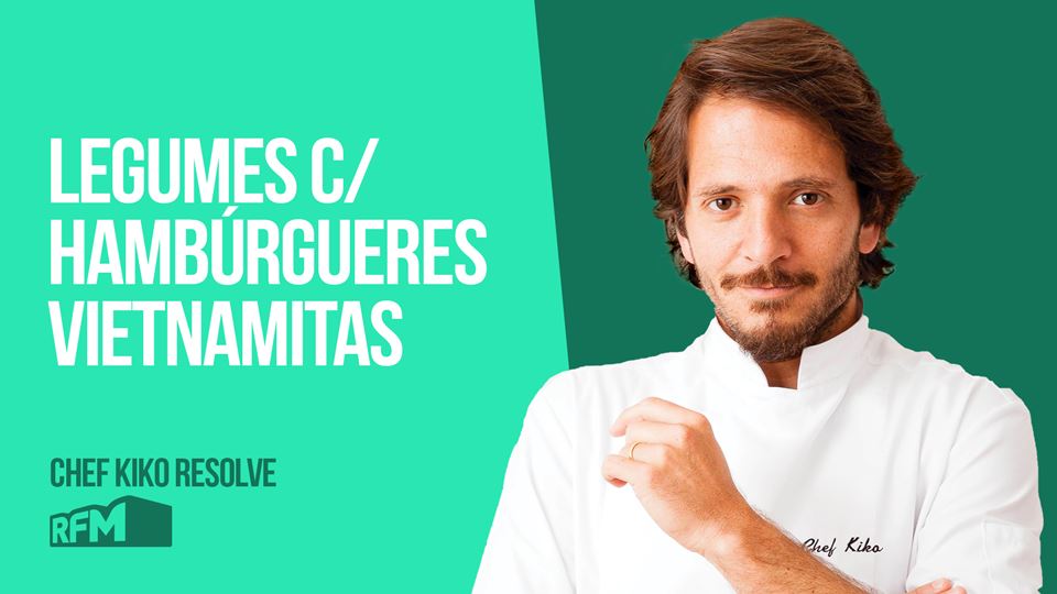 Chef Kiko resolve com legumes ...