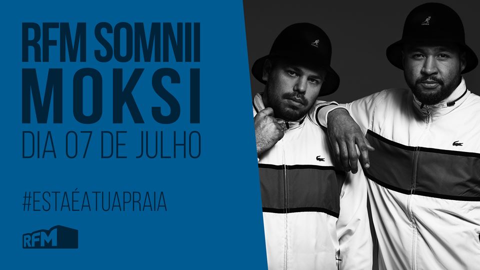 RFM SOMNII Moksi 7 julho