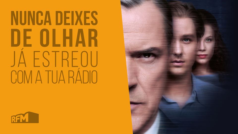 Nunca  deixes de olhar - Não d...