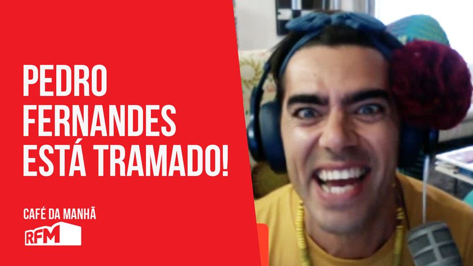 Pedro Fernandes "ESTOU TRAMADA"