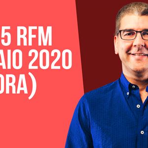 TOP 25 RFM 24 maio 2ª Hora