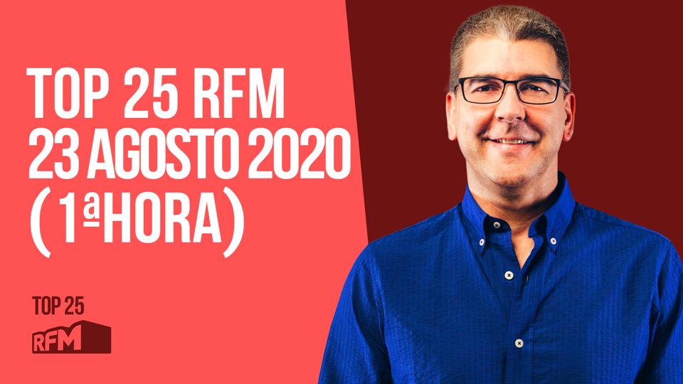 TOP 25 RFM 23 de gosto de 2020...