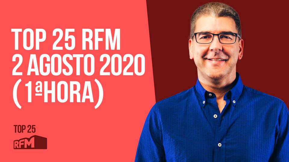 TOP 25 RFM 02 DE AGOSTO DE 202...