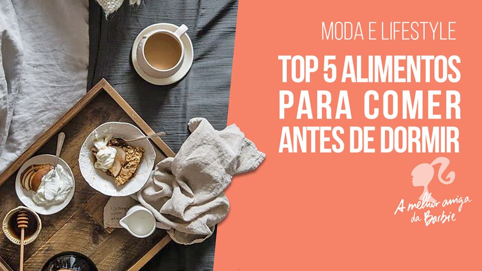 Barbie - top 5 de alimentos pa...