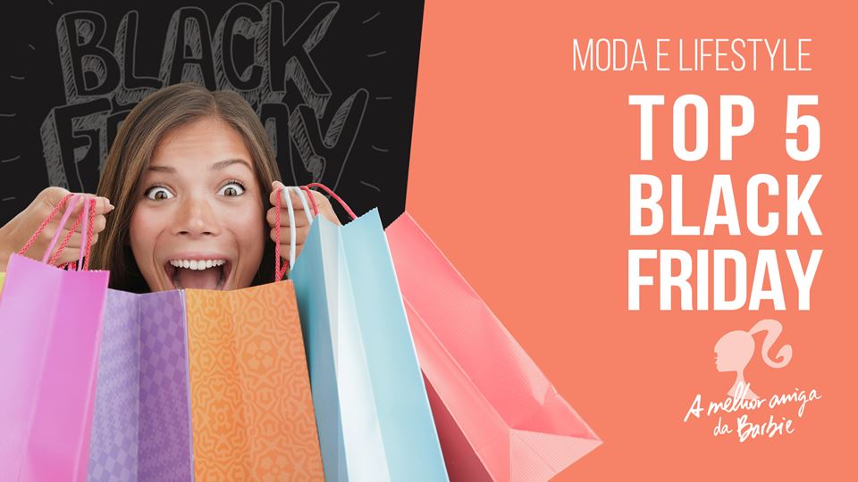 Barbie - dicas para a Black Fr...