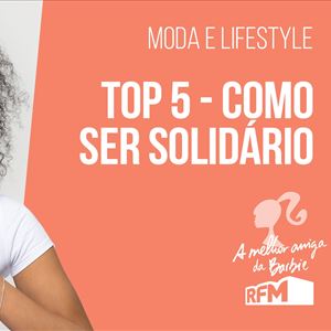 Top 5: como ser solidário