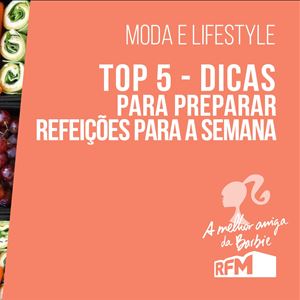 A melhor amiga da Barbie - refeições para a semana